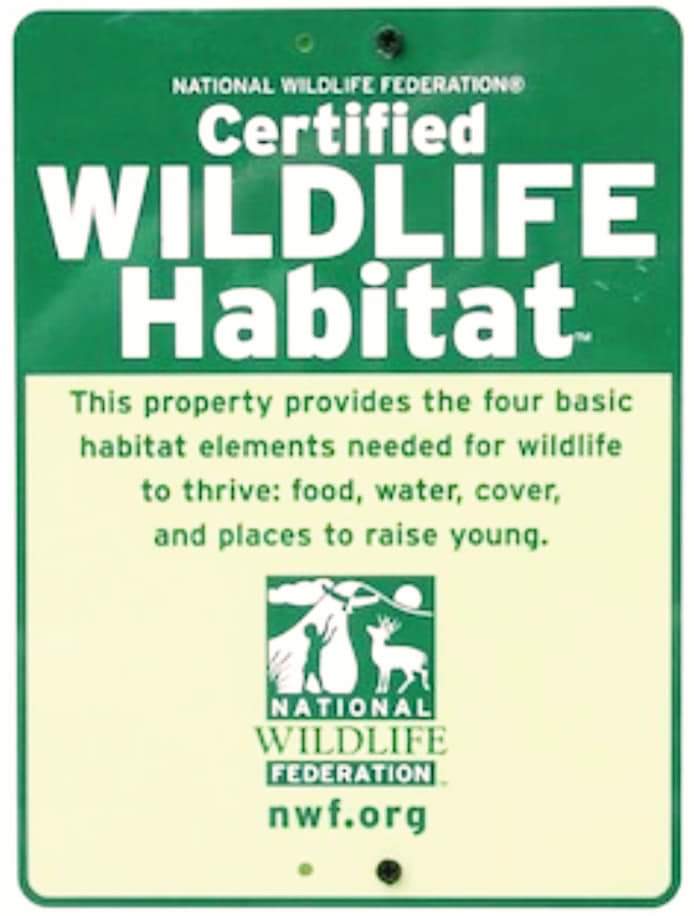 Certified Wildlife Habitat® sign from the National Wildlife Federation displayed to identify a property recognized for supporting wildlife habitat.